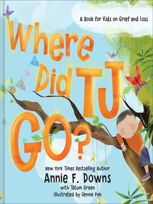 Title details for Where Did TJ Go? by Annie F. Downs - Available